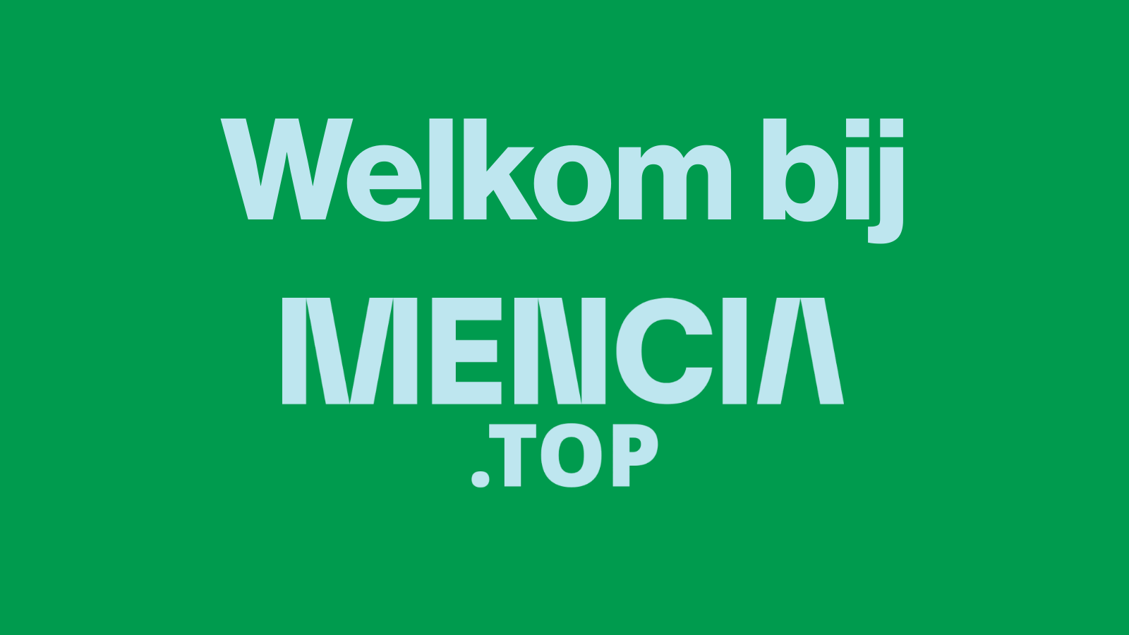 Welkom bij Mencia.top